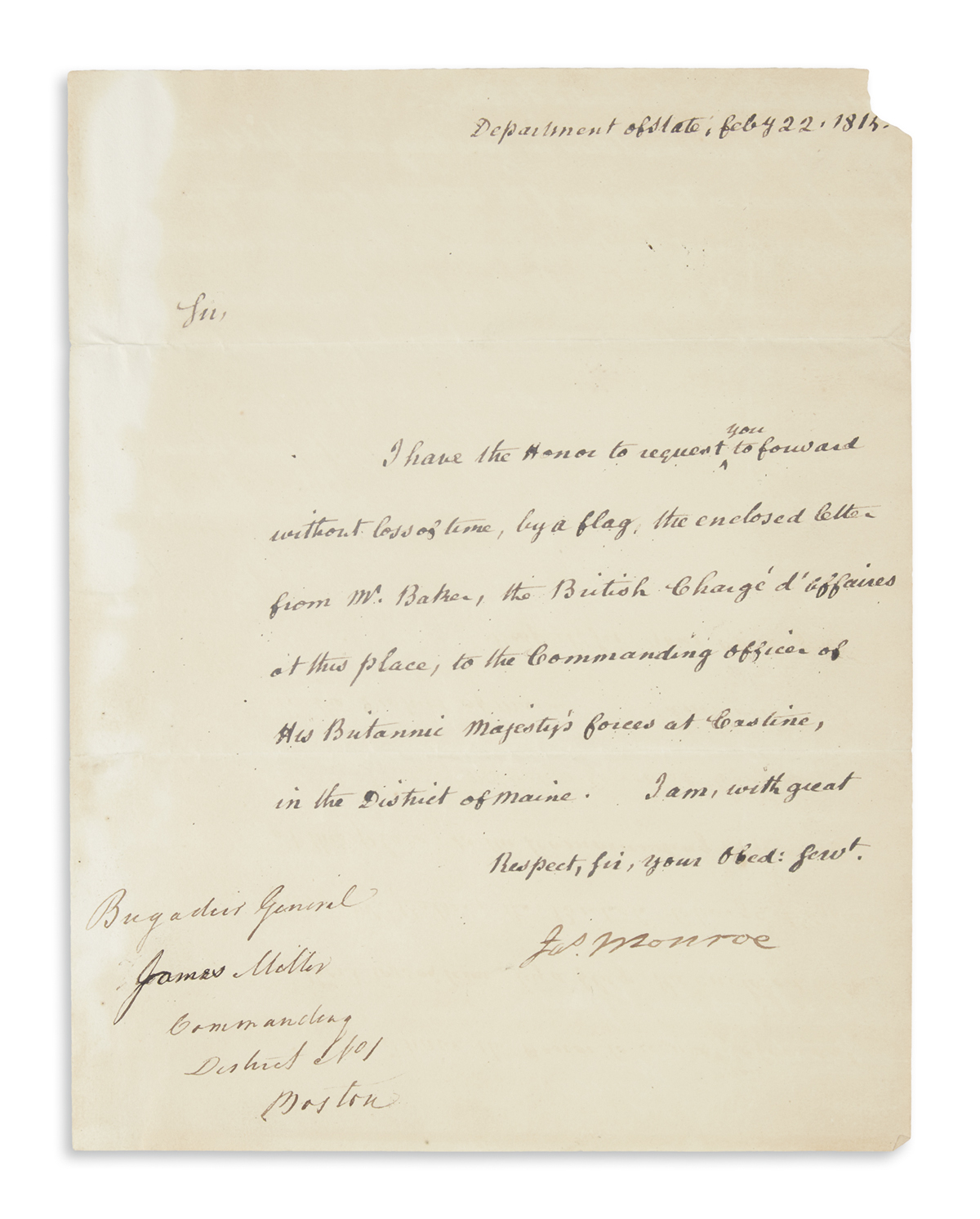 MONROE, JAMES. Letter Signed, Jas. Monroe, as Secretary of State, to General James Miller,